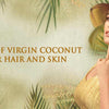 Benefits Of Virgin Coconut Oil For Hair And Skin